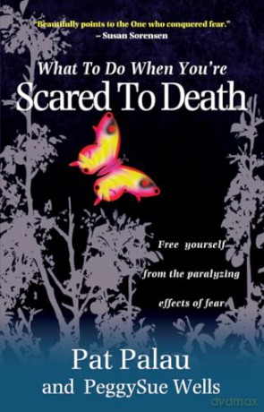 What To Do When Youre Scared To Death - Pat Palau [KSIĄŻKA]