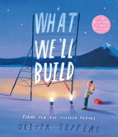 What Well Build - Oliver Jeffers [KSIĄŻKA]