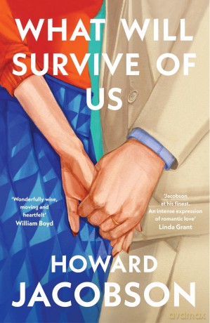 What Will Survive Of Us - Howard Jacobson [KSIĄŻKA]