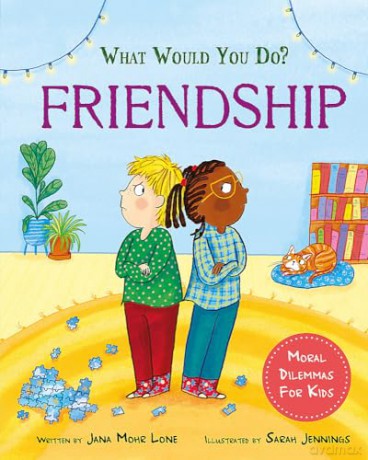What Would You Do Friendship - Jana Lone [KSIĄŻKA]