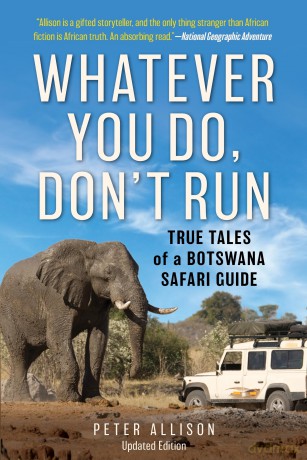 Whatever You Do, Dont Run - Peter Allison [KSIĄŻKA]
