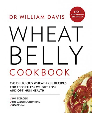Wheat Belly Cookbook Tpb - Dr William Davis [KSIĄŻKA]
