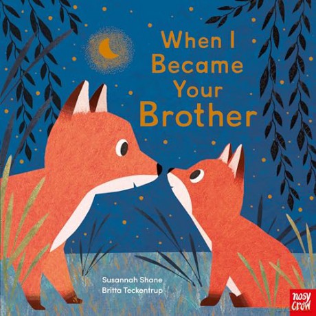 When I Became Your Brother - Susannah Shane [KSIĄŻKA]