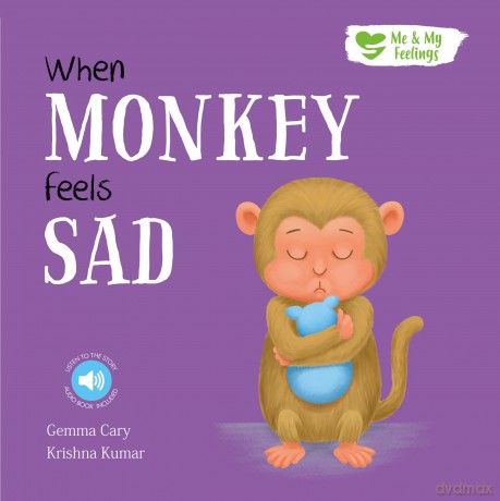 When Monkey Feels Sad - Gemma Cary [KSIĄŻKA]