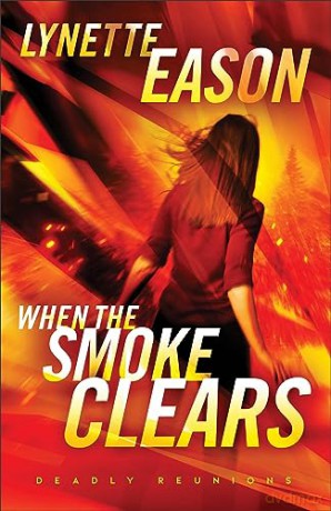 When The Smoke Clears Repackaged Ed - Lynette Eason [KSIĄŻKA]