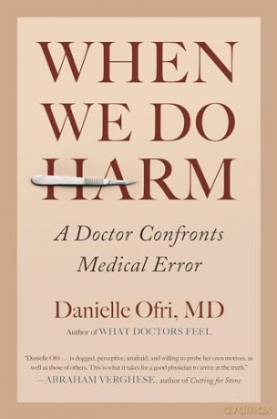 When We Do Harm - Danielle Ofri [KSIĄŻKA]