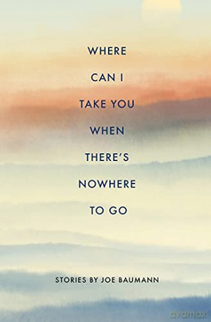 Where Can I Take You When Theres Nowher [KSIĄŻKA]