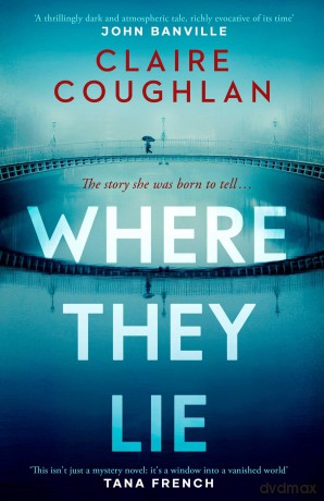 Where They Lie - Claire Coughlan [KSIĄŻKA]