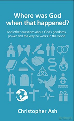 Where Was God When That Happened - Ash Christopher [KSIĄŻKA]