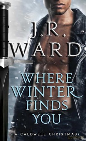 Where Winter Finds You - J.R. Ward [KSIĄŻKA]