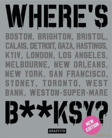 Wheres Banksy New Edition - Xavier Tapies [KSIĄŻKA]