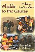 Whiddin To The Gauras Travellers [KSIĄŻKA]