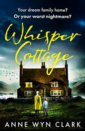 Whisper Cottage - Anne Wyn Clark [KSIĄŻKA]