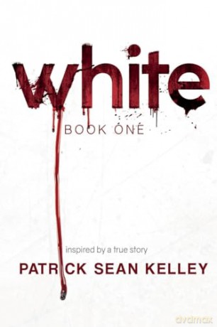 White - Patrick Sean Kelley [KSIĄŻKA]