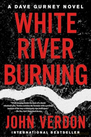 White River Burning - Verdon John [KSIĄŻKA]