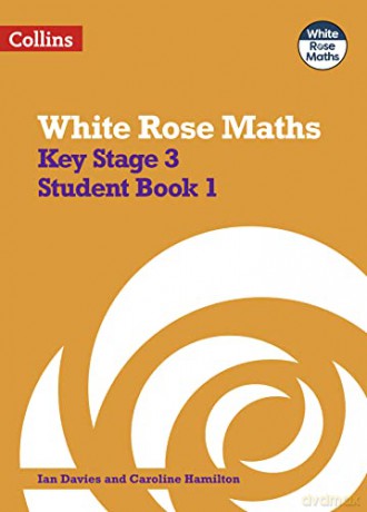 White Rose Maths Student Bk 1 [KSIĄŻKA]