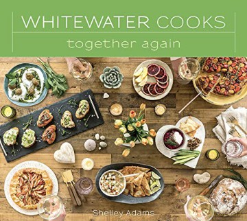 Whitewater Cooks Together Again - Shelley Adams [KSIĄŻKA]