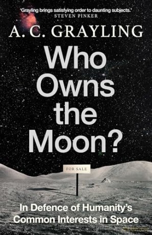 Who Owns The Moon - A C Grayling [KSIĄŻKA]