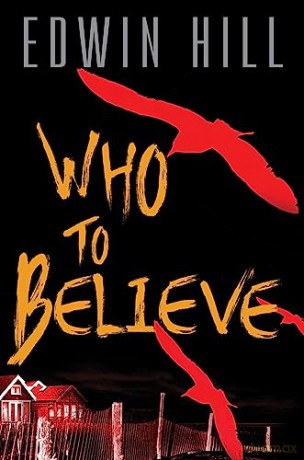 Who To Believe - Edwin Hill [KSIĄŻKA]