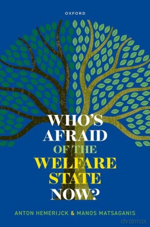 Whos Afraid Of The Welfare State Now [KSIĄŻKA]