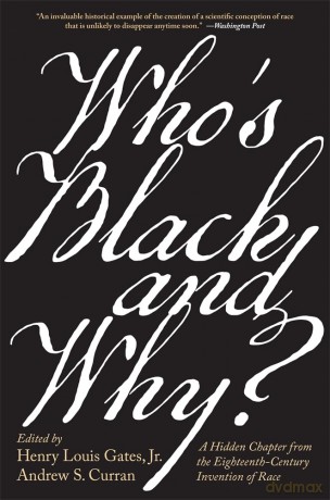 Whos Black And Why A Hidden Chapter Fr - J Henry Louis Gates [KSIĄŻKA]
