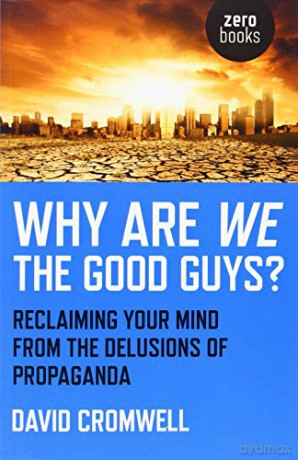 Why Are We The Good Guys - David Cromwell [KSIĄŻKA]
