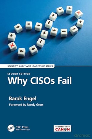 Why Cisos Fail - Barak Engel [KSIĄŻKA]