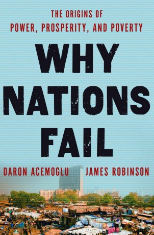 Why Nations Fail - Daron Acemoglu [KSIĄŻKA]