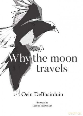 Why The Moon Trtavels - Unknown [KSIĄŻKA]