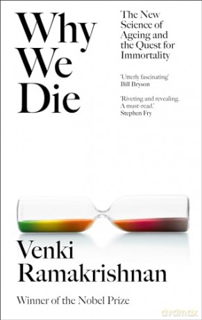 Why We Die - Venki Ramakrishnan [KSIĄŻKA]