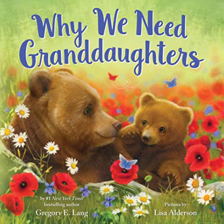 Why We Need Granddaughters - Gregory Lang [KSIĄŻKA]