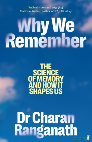 Why We Remember - Charan Ranganath [KSIĄŻKA]