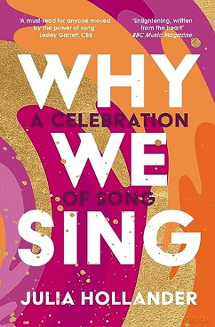 Why We Sing - Julia Hollander [KSIĄŻKA]