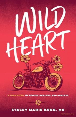 Wild Heart - Stacey Marie Kerr [KSIĄŻKA]