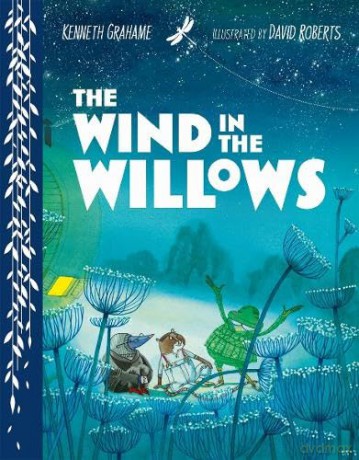 Wind In The Willows - Kenneth Grahame [KSIĄŻKA]