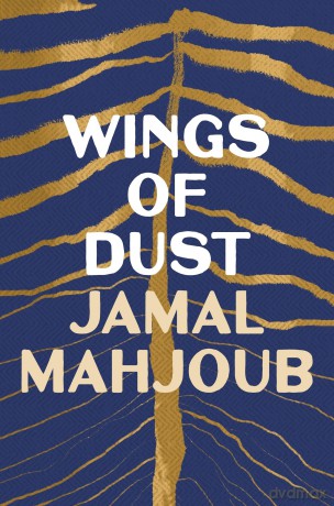 Wings Of Dust - Jamal Mahjoub [KSIĄŻKA]