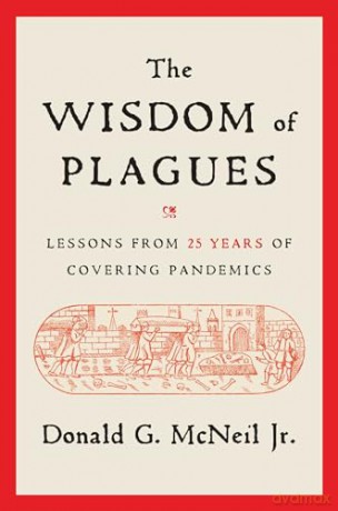 Wisdom Of Plagues Ha - Donald G Mcneil Jr [KSIĄŻKA]