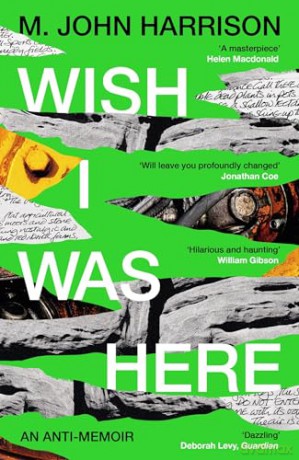 Wish I Was Here - M John Harrison [KSIĄŻKA]