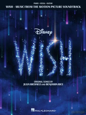 Wish. Music from the Motion Picture Soundtrack Piano, Vocal and Guitar. - Julia Michaels [KSIĄŻKA]
