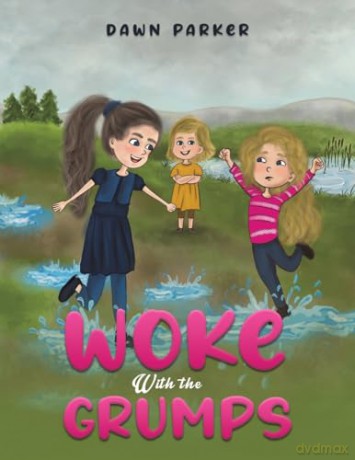 Woke With The Grumps - Dawn Parker [KSIĄŻKA]