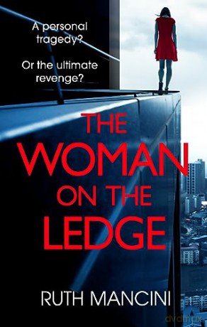 Woman On The Ledge - Ruth Mancini [KSIĄŻKA]