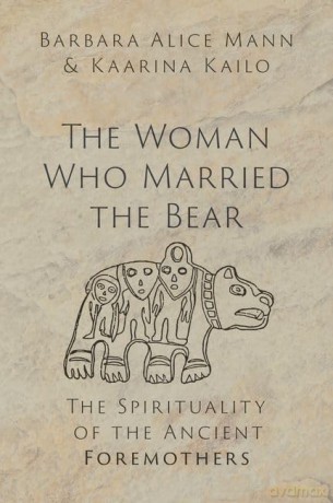 Woman Who Married The Bear [KSIĄŻKA]