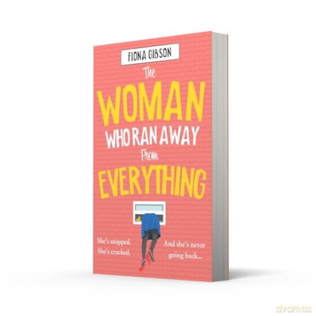 Woman Who Ran Away From Everything - Fiona Gibson [KSIĄŻKA]