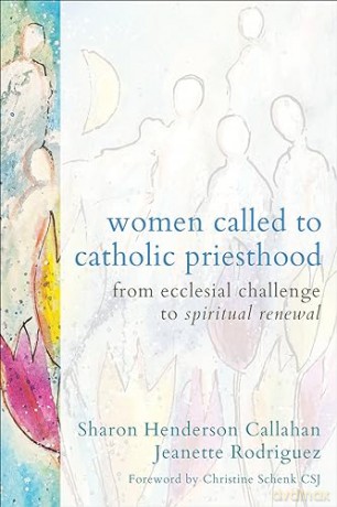 Women Called To Catholic Priesthood - Sharon Callahan [KSIĄŻKA]