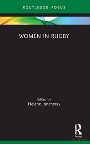 Women In Rugby - Helene Joncheray [KSIĄŻKA]