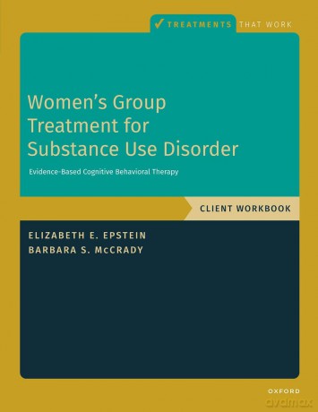Womens Group Treatment For Substance U [KSIĄŻKA]