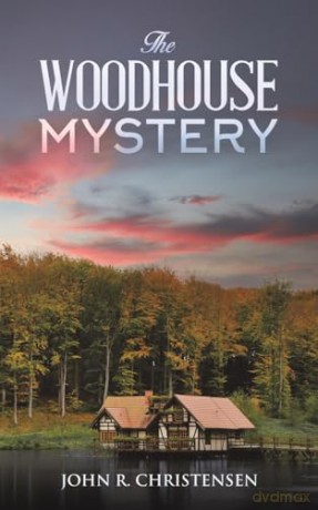 Woodhouse Mystery - John R. Christensen [KSIĄŻKA]