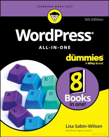 Wordpress All In One For Dummies 5th E - Lisa Sabin-Wilson [KSIĄŻKA]