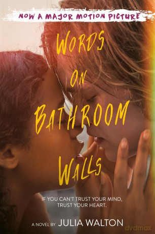 Words On Bathroom Walls - Julia Walton [KSIĄŻKA]
