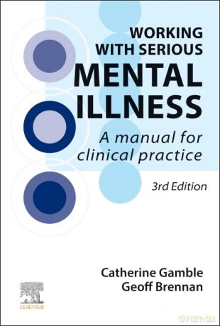 Working With Serious Mental Illness - Catherine Gamble [KSIĄŻKA]